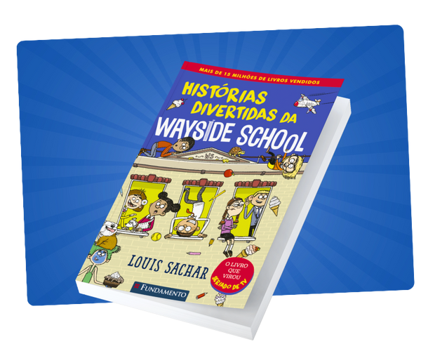 Wayside School 1 - Histórias Divertidas da Wayside School
