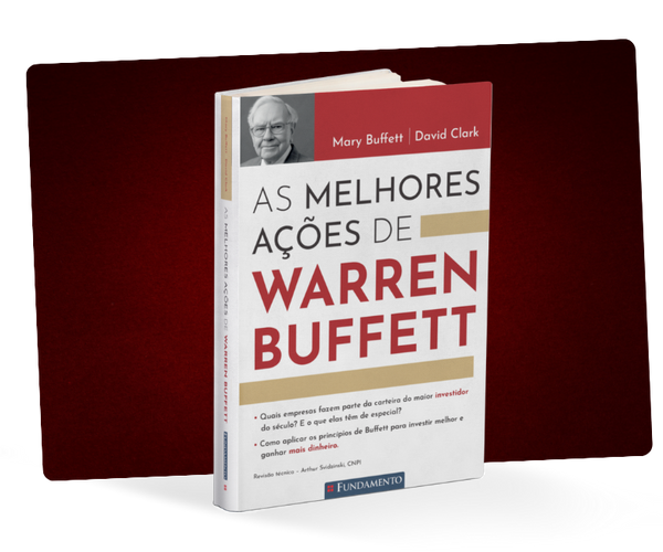 As Melhores Ações de Warren Buffett