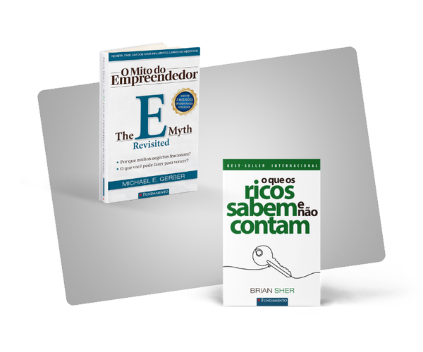 Kit O Mito do Empreendedor + O Que Os Ricos Sabem e Nรฃo Contam