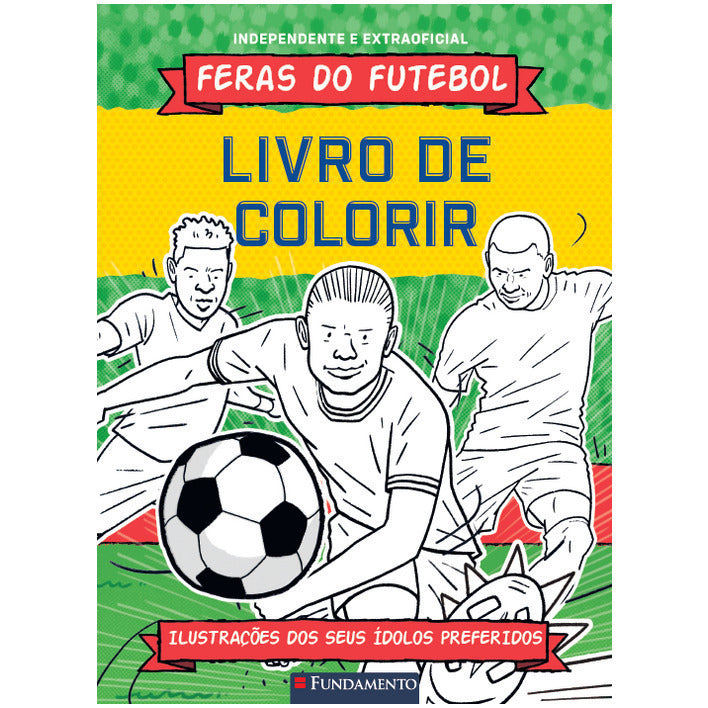 Feras do Futebol: Livro de Colorir