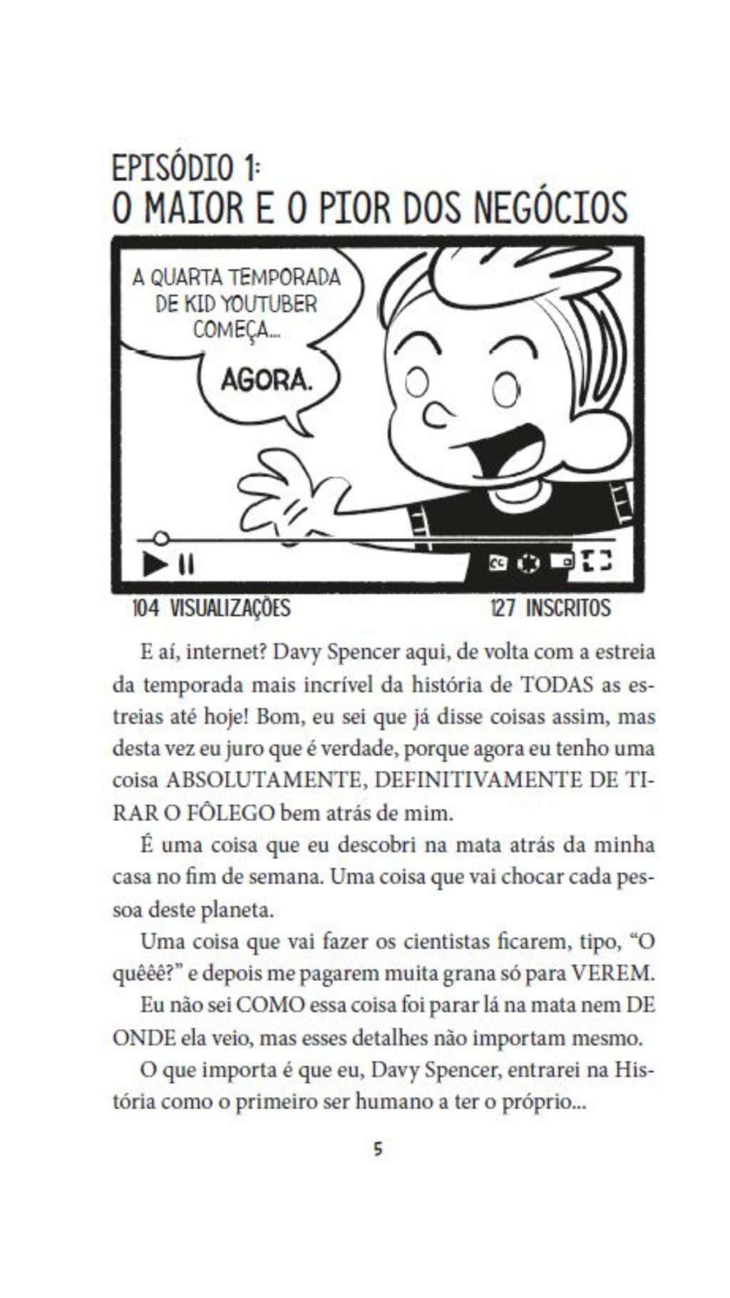 Kid Youtuber 4 - O Plano Perfeito