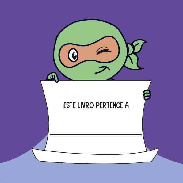 Segredos dos Ninjas - Ninja Valente