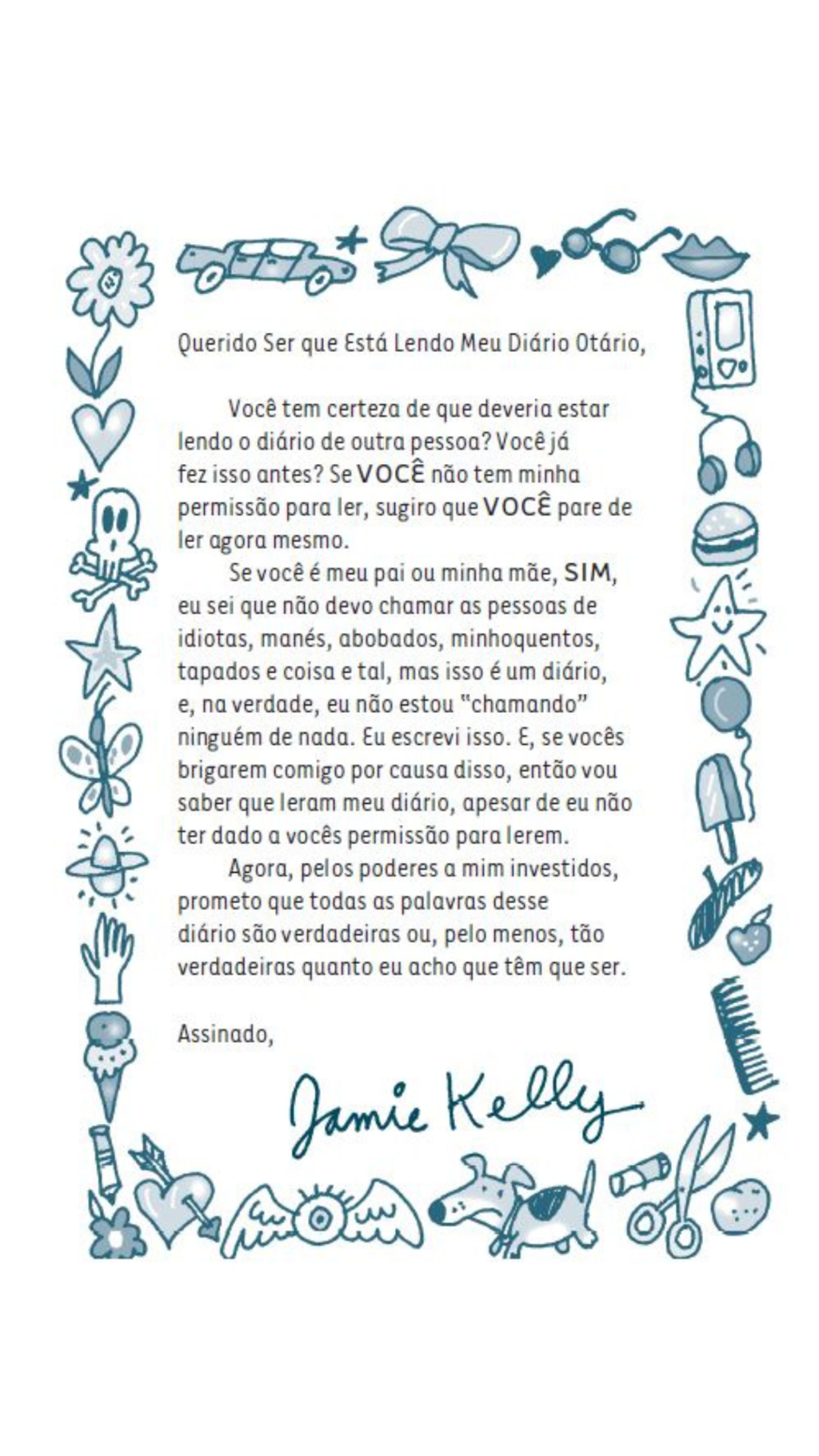 Querido Diário Otário - Eu Sou a Princesa ou o Sapo?