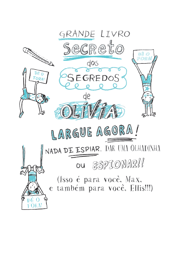 Os Desenhos Secretos de Olívia 3: Acrobatas Incríveis