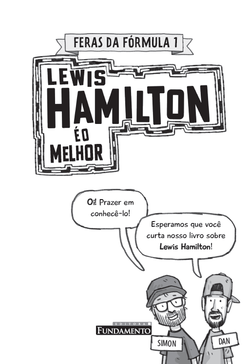 Feras da Fórmula 1: Lewis Hamilton