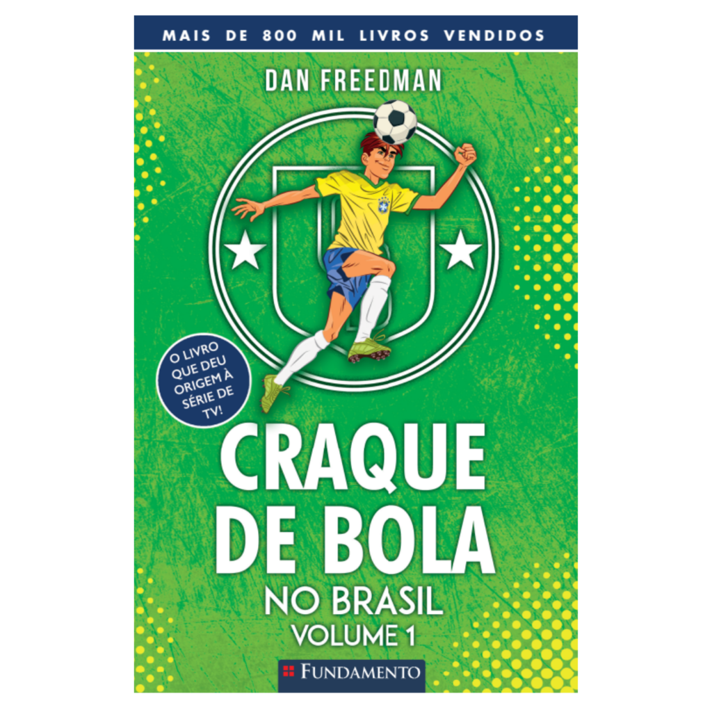 Craque de Bola no Brasil - Vol 1