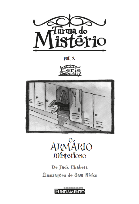 Turma do Mistério 2: O Armário Misterioso