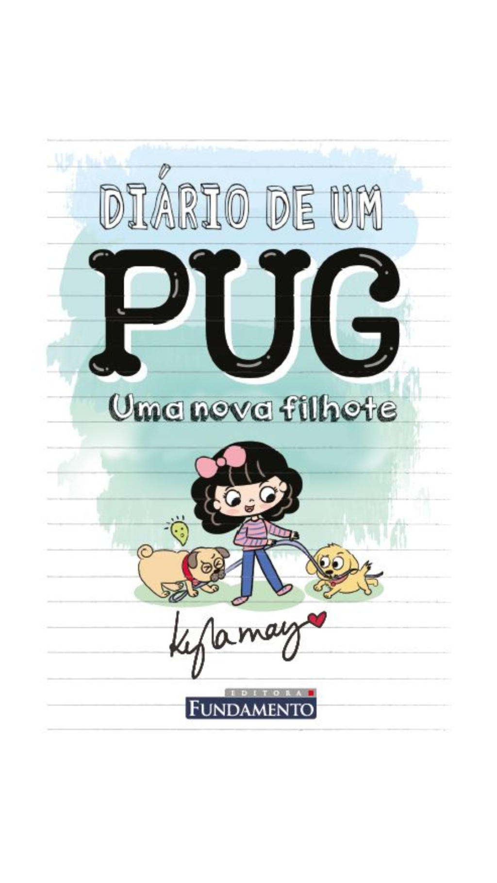 Diário de Um Pug: Uma Nova Filhote