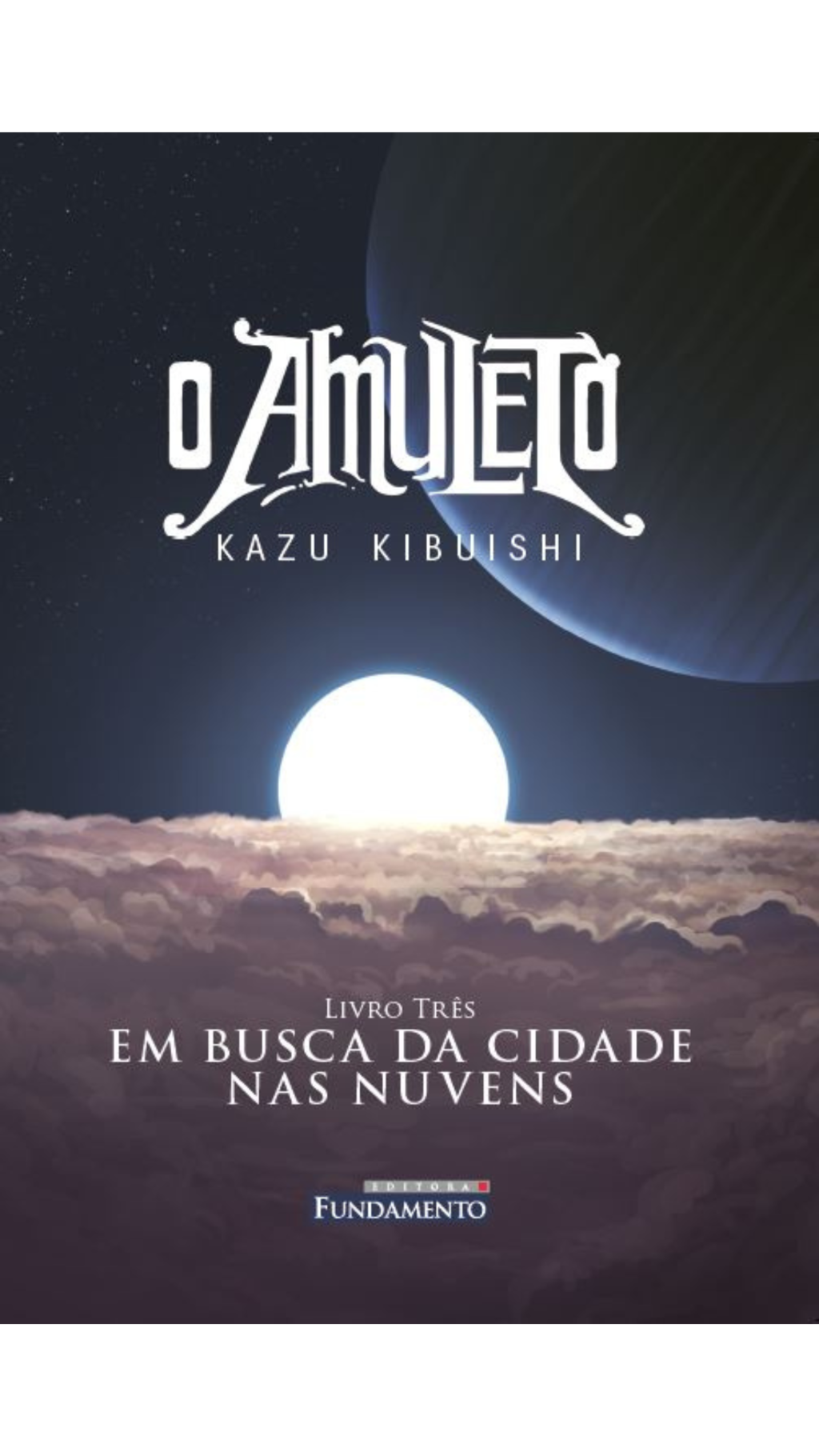 O Amuleto 03 - Em Busca da Cidade Nas Nuvens
