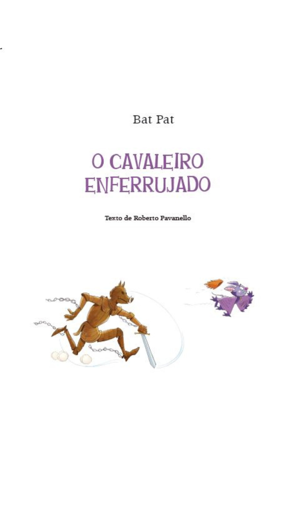 Bat Pat - o Cavaleiro Enferrujado