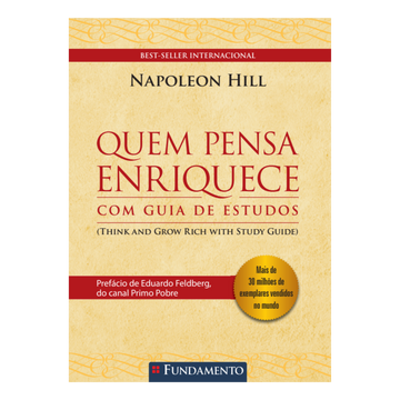 Quem Pensa Enriquece com Guia de Estudos - 4ª Edição