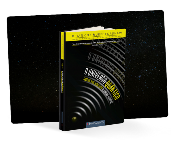 O Universo Quântico - Tudo Que Pode Acontecer Realmente Acontece