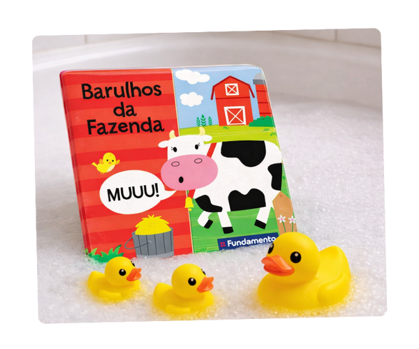 Barulhos da Fazenda (Livro de Banho para Beb&ecirc;s)