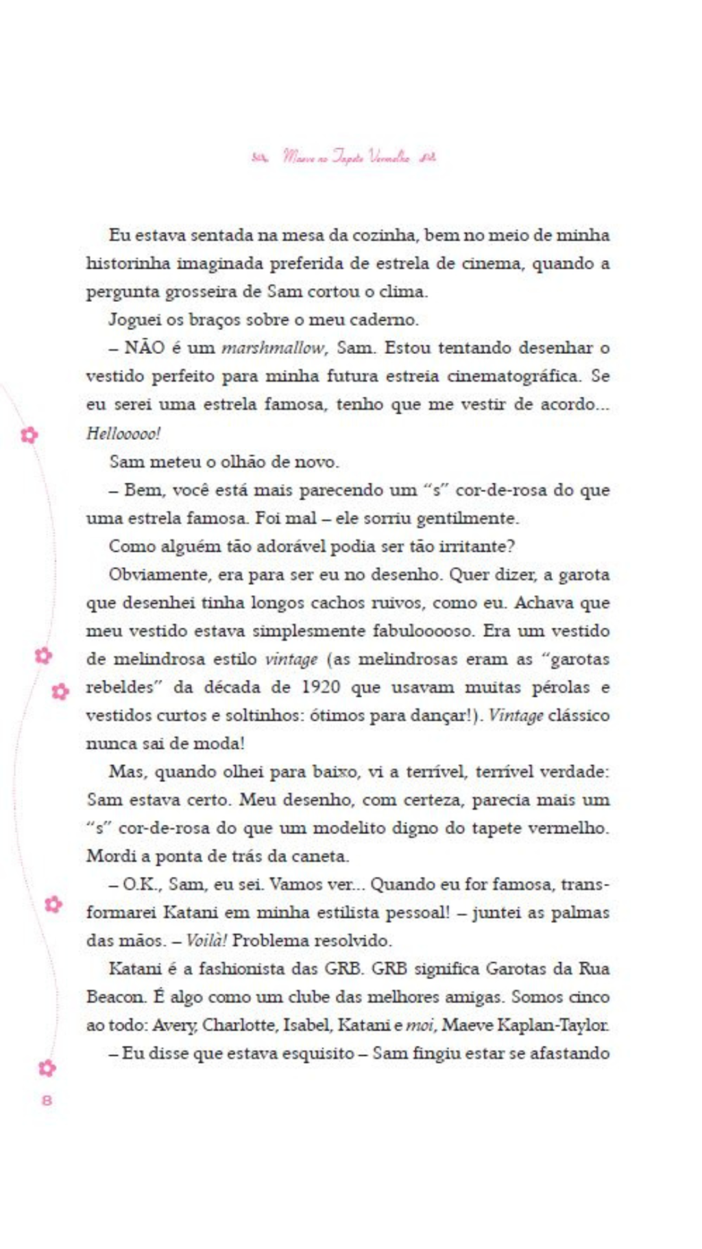 Garotas da Rua Beacon Viagens Inesqueciveis - Maeve no Tapete Vermelho