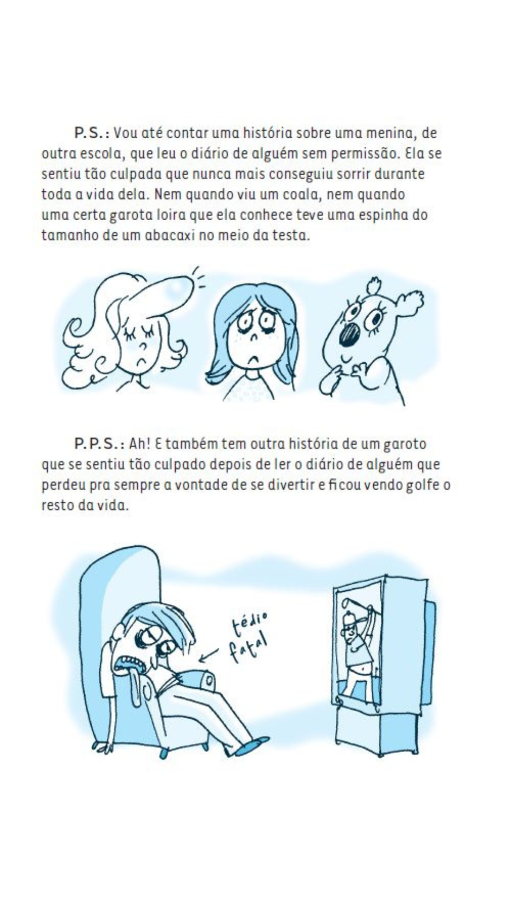Querido Diário Otário - o Problema Deste Lugar é que é Daqui que eu Vim
