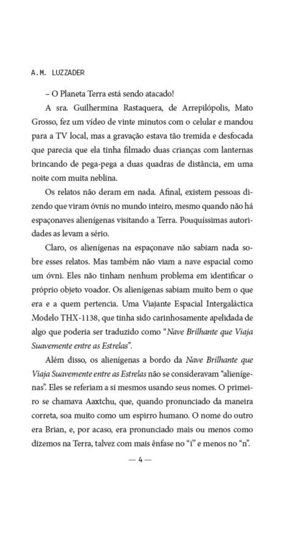 Hannah Salva o Mundo 1 - Hannah e Os Alienígenas