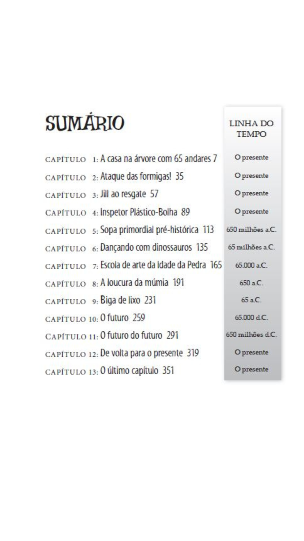 A Casa na Árvore com 65 Andares