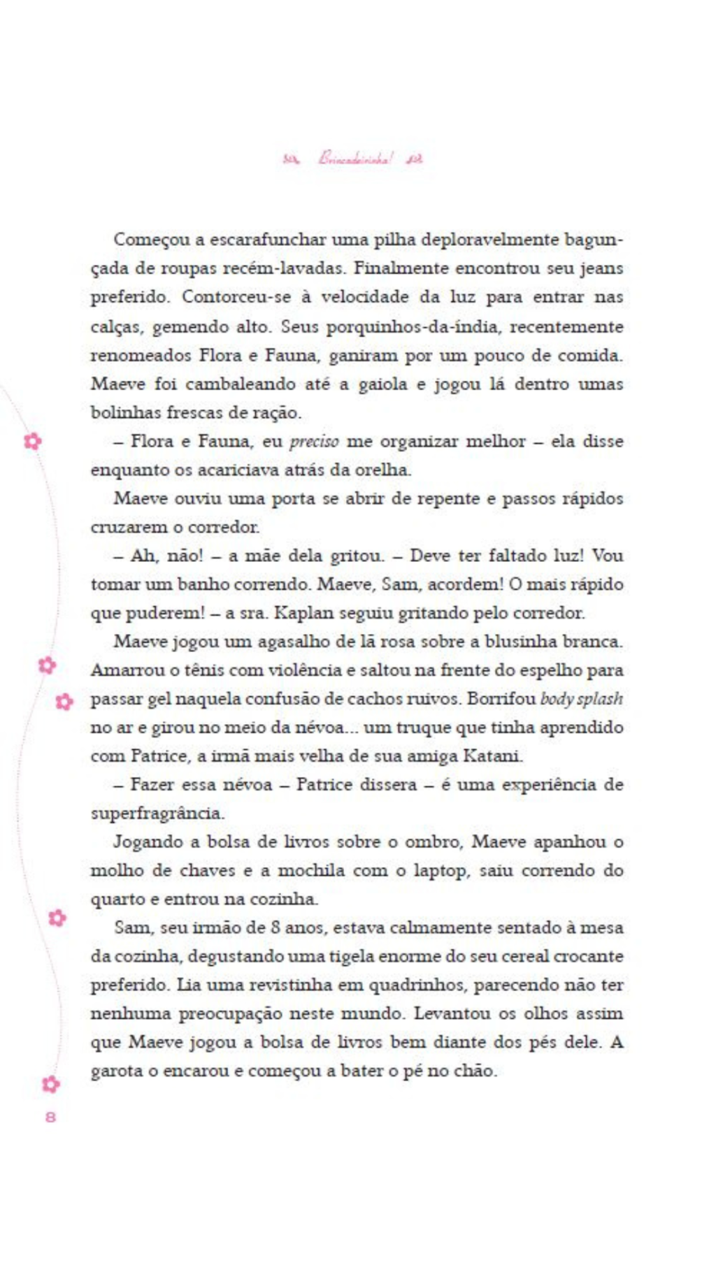 Garotas da Rua Beacon - Brincadeirinha