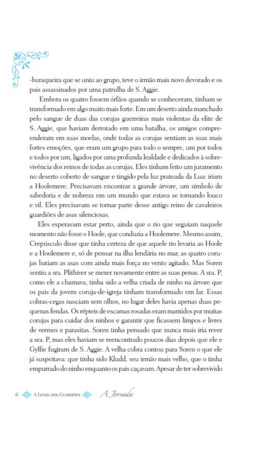 Kit A Lenda dos Guardiões - 16 Livros