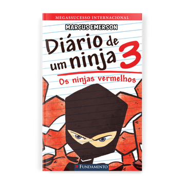 Diário de Um Ninja 3: Os Ninjas Vermelhos