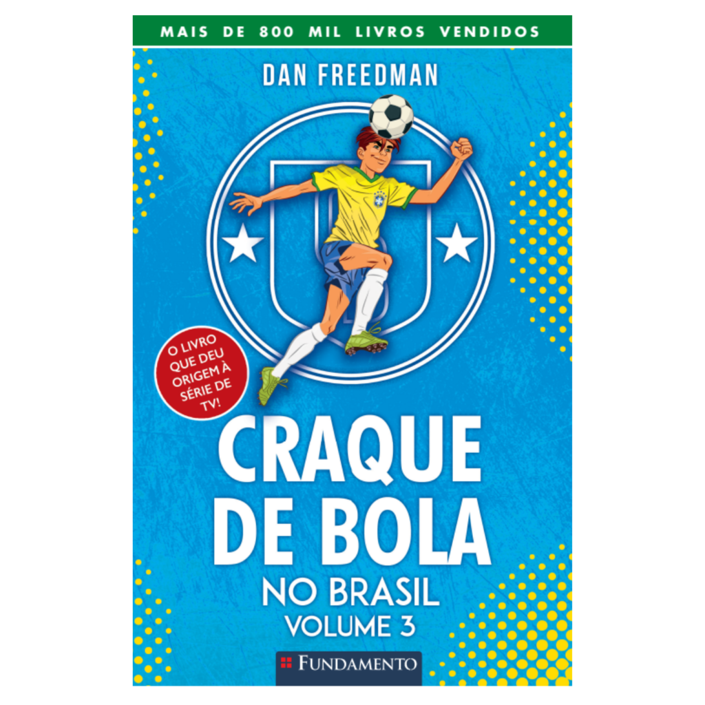 Craque de Bola no Brasil - Vol 3