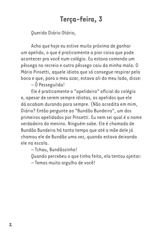 Querido Diário Otário Ano 2 - Escola. Será Que Já Não Chega?