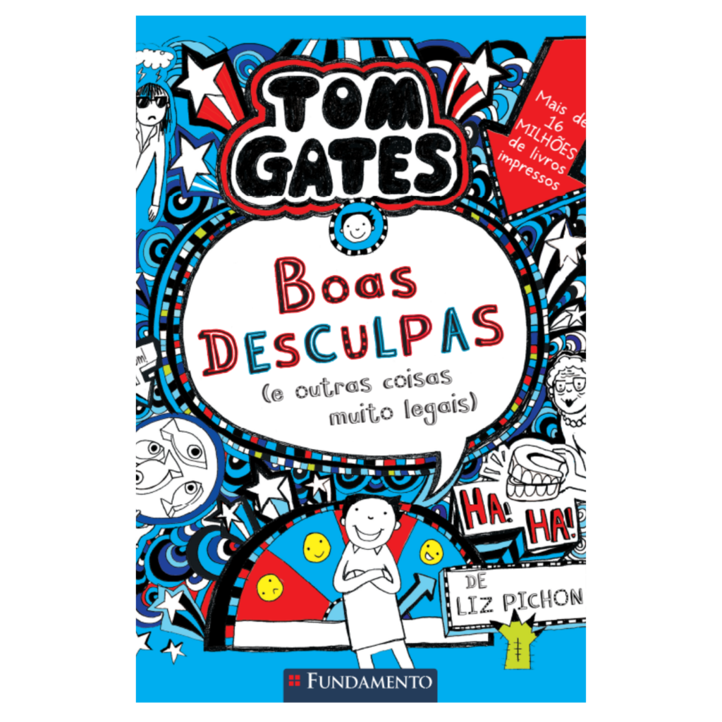 Tom Gates 2: Boas Desculpas (e Outras Coisas Muito Legais)