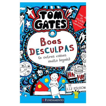 Tom Gates 2: Boas Desculpas (e Outras Coisas Muito Legais)