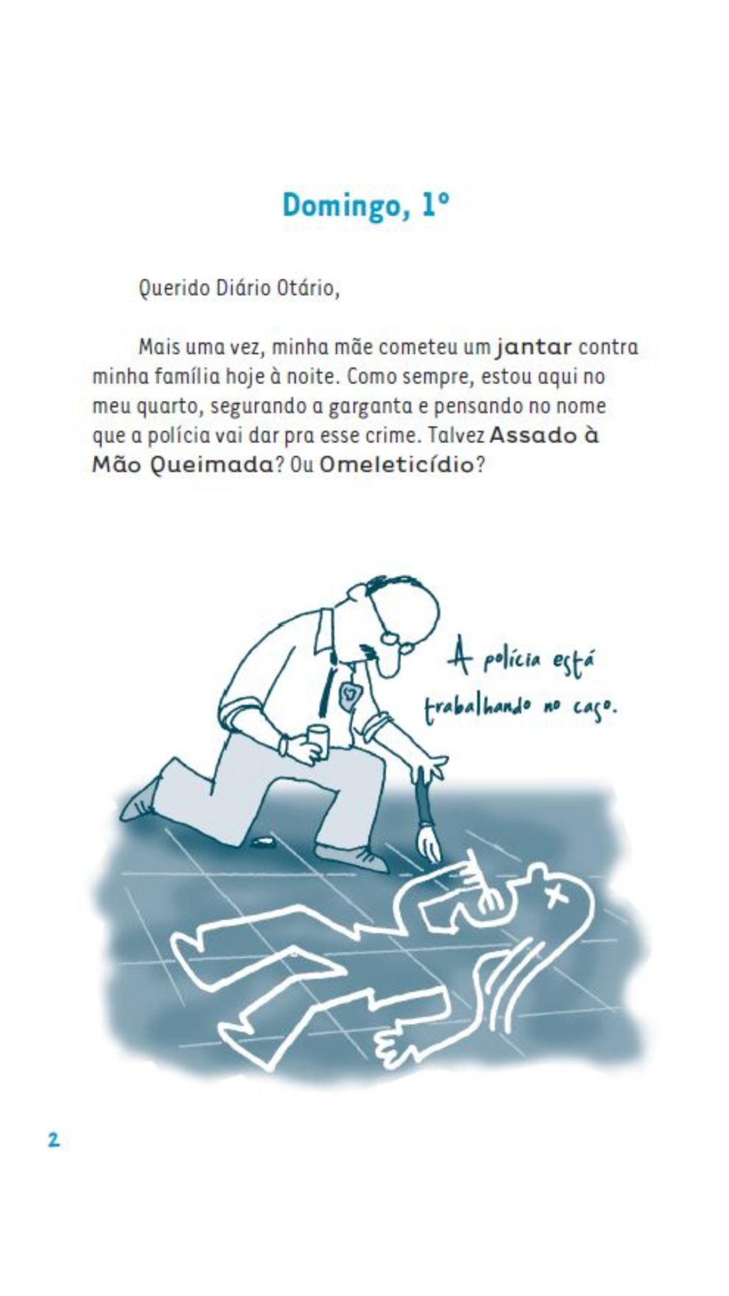 Querido Diário Otário - Eu Sou a Princesa ou o Sapo?
