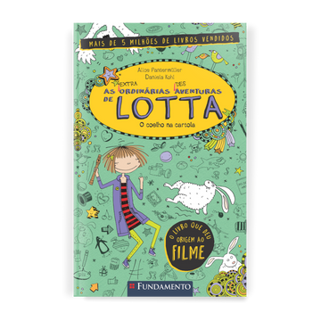 As (Extra)Ordinárias (Des)Aventuras de Lotta 4:o Coelho na Cartola