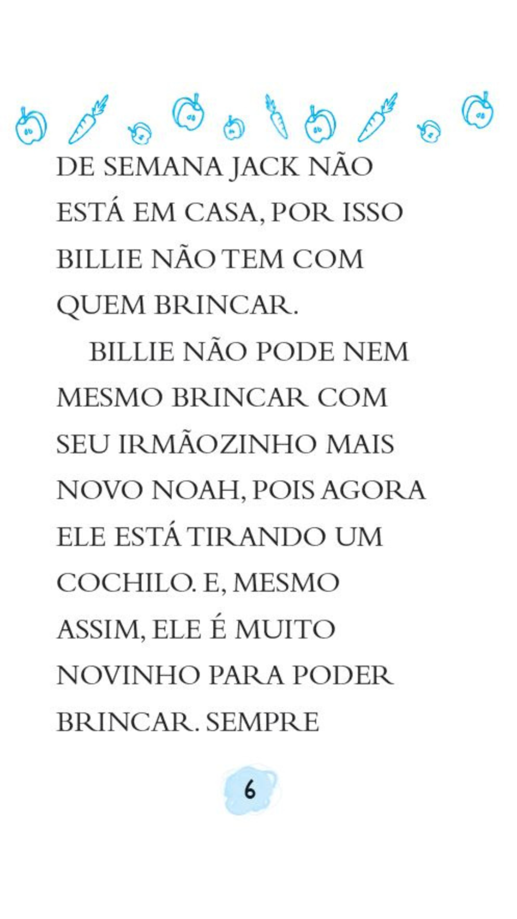 Billie B. Brown - Fofura de Bichinho