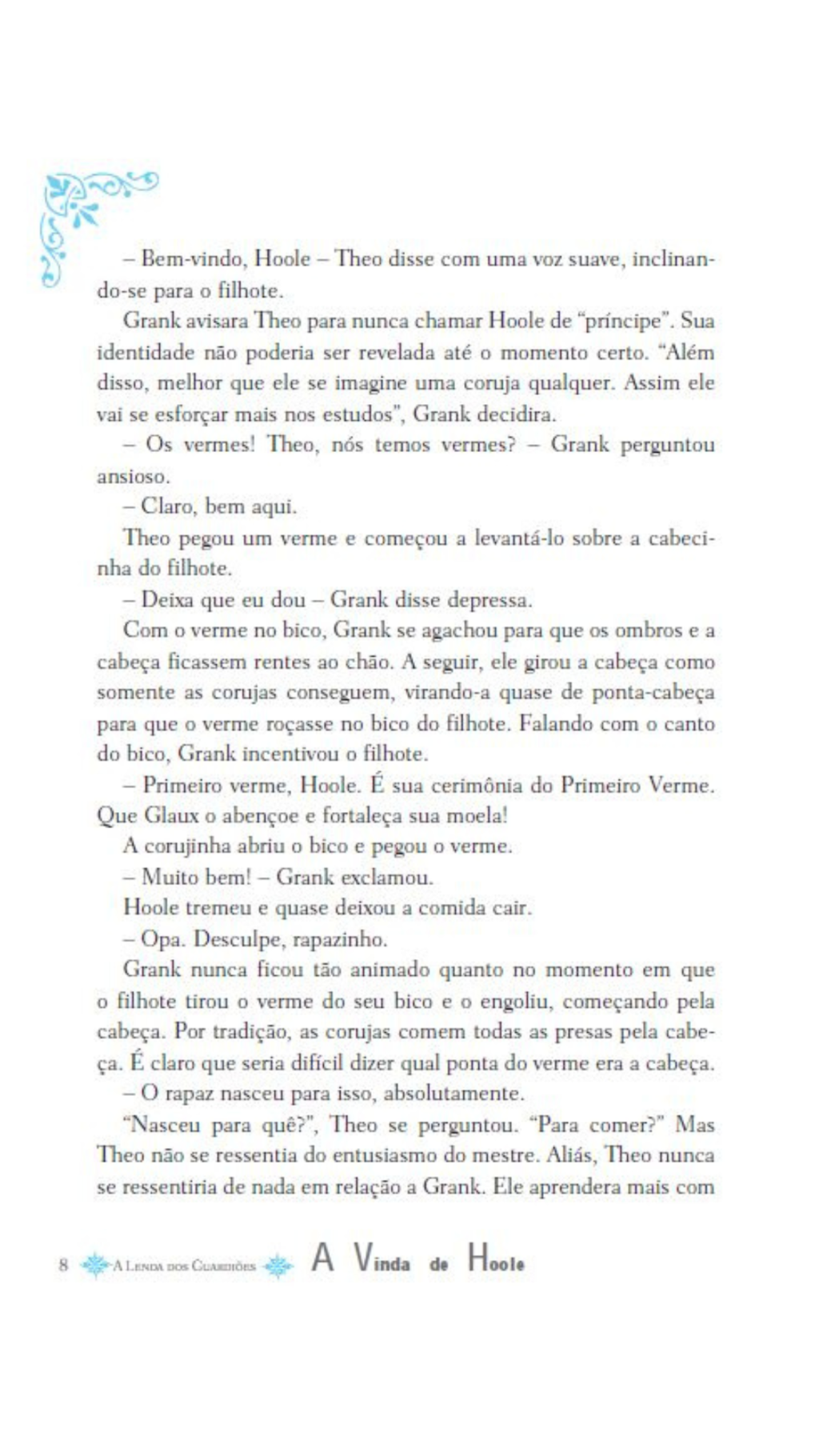 A Lenda dos Guardiões 10 - a Vinda de Hoole