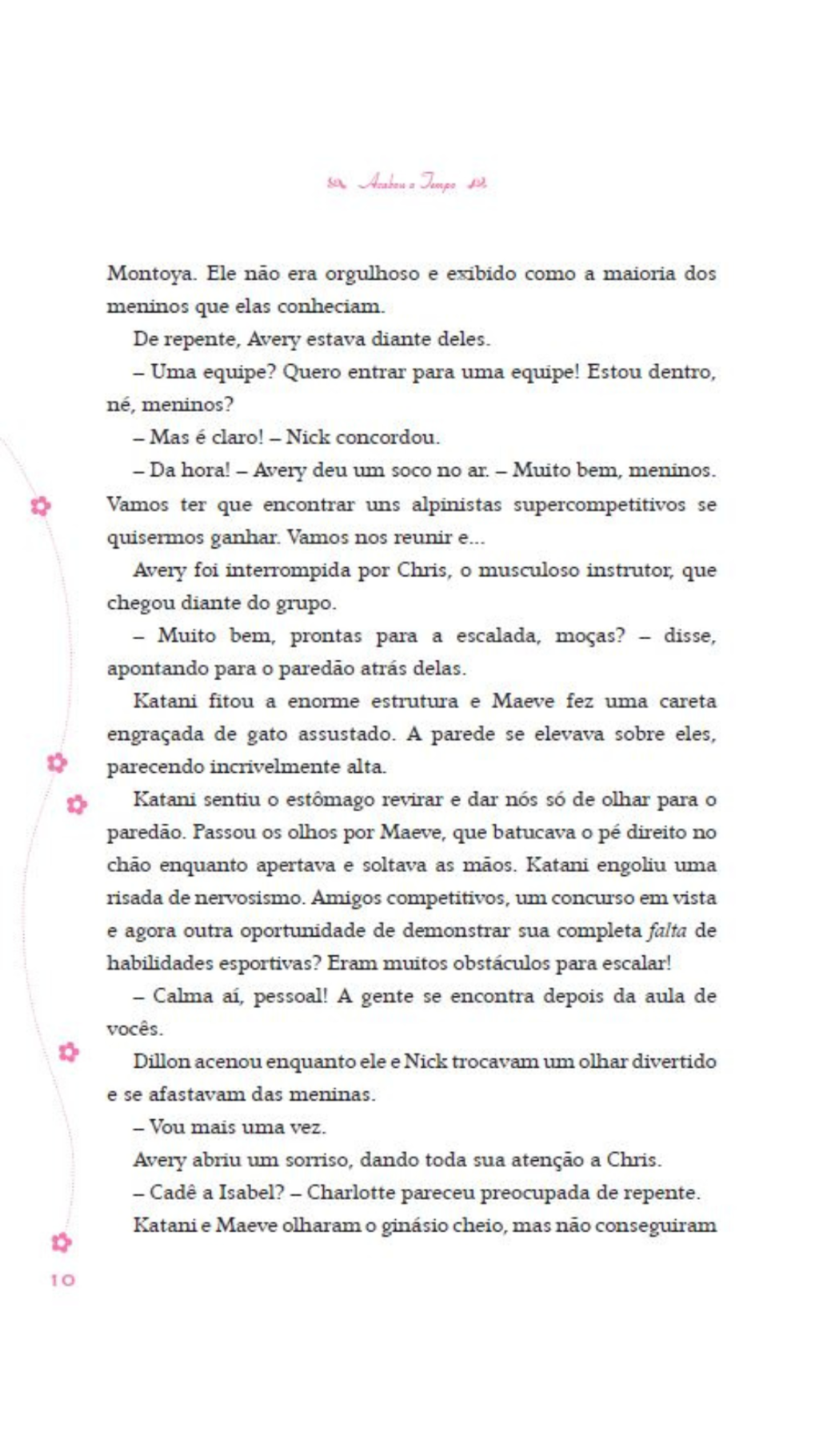 Garotas da Rua Beacon - Acabou o Tempo