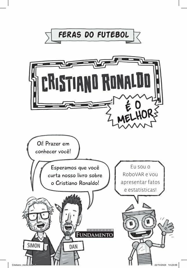 Kit Feras do Futebol - 03 Livros (CR7 + Vini Jr + Neymar)