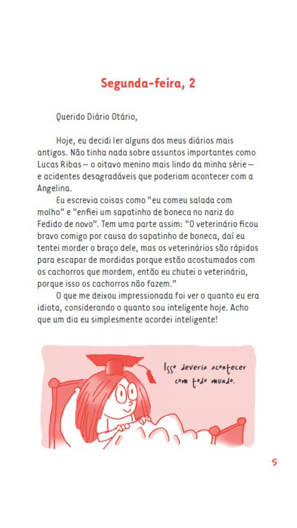 Querido Diário Otário - Não É Minha Culpa Se Eu Sei de Tudoo