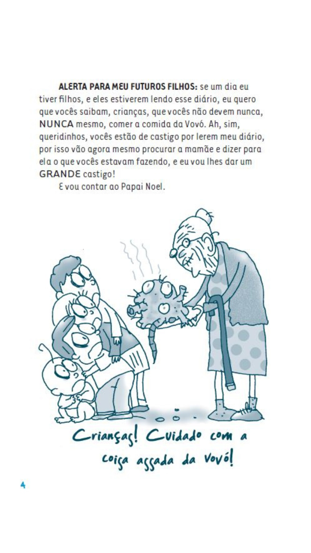 Querido Diário Otário - Eu Sou a Princesa ou o Sapo?