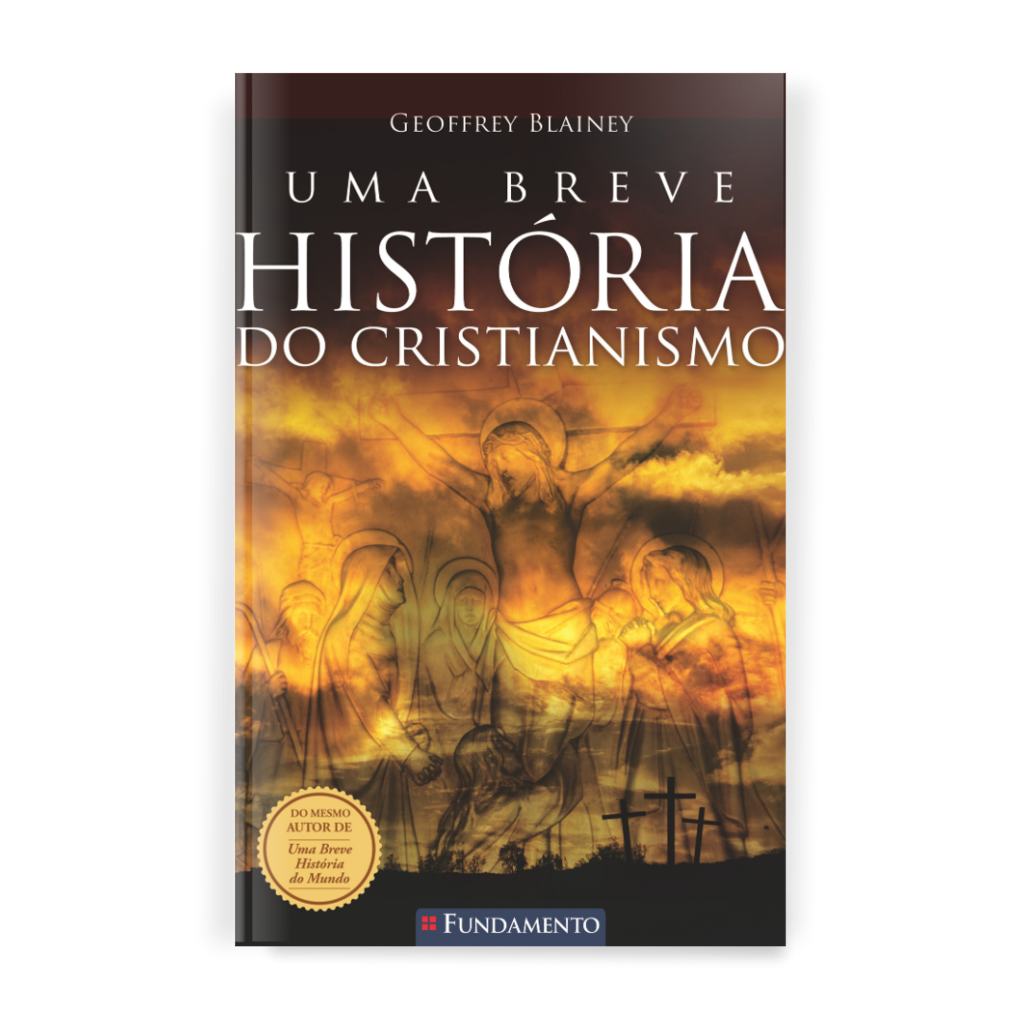 Uma Breve História do Cristianismo