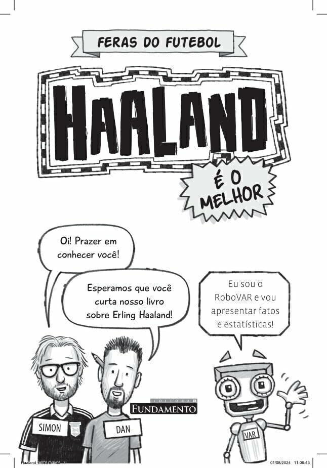 Feras do Futebol: Haaland