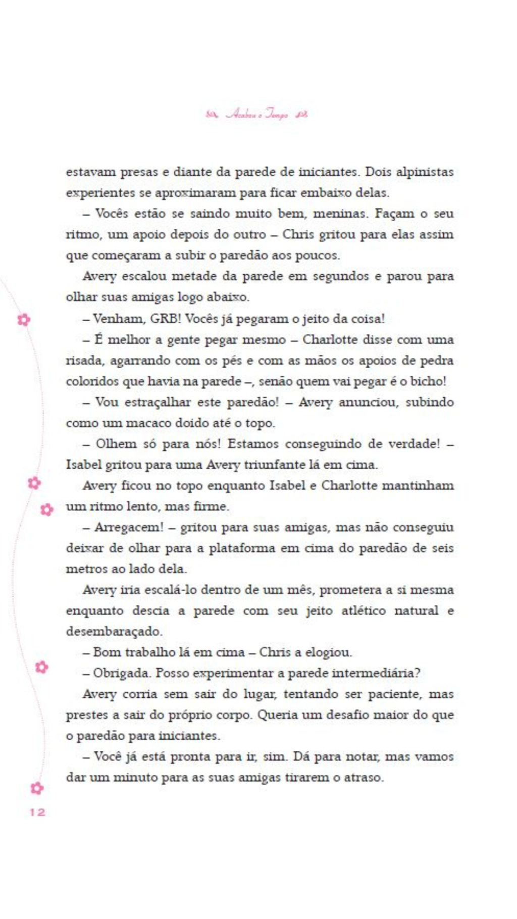 Garotas da Rua Beacon - Acabou o Tempo