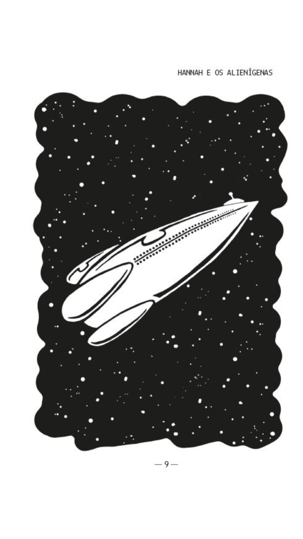 Hannah Salva o Mundo 1 - Hannah e Os Alienígenas