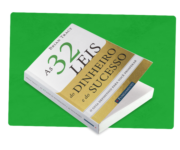 As 32 Leis do Dinheiro e do Sucesso