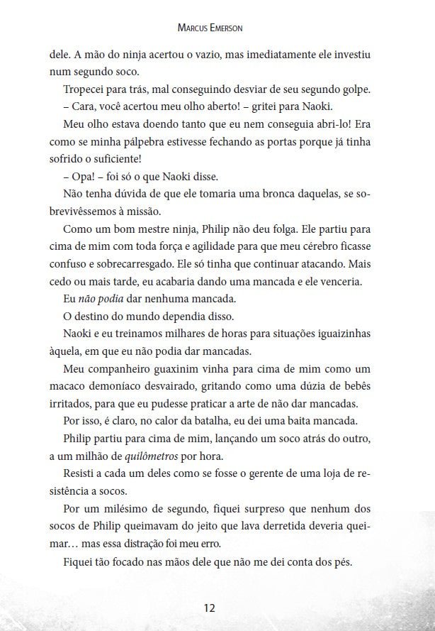 Kit Diário de Um Ninja - 11 Livros (1 Ao 11)