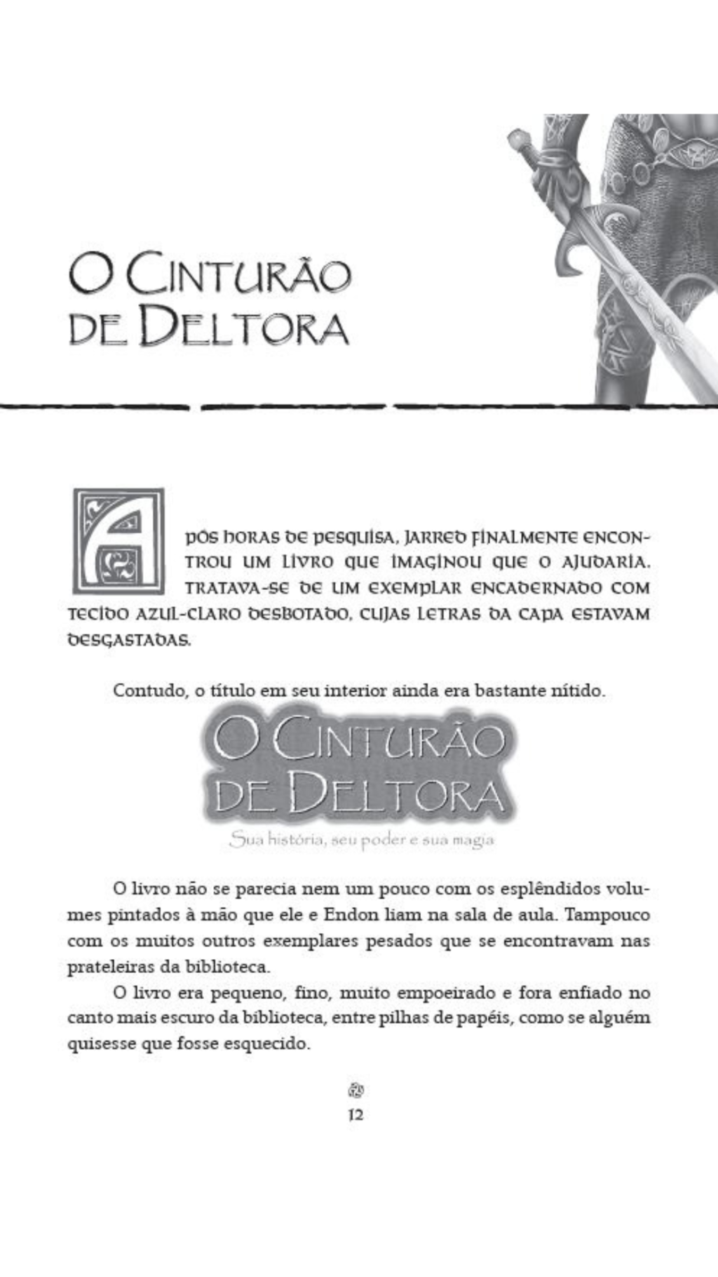 Deltora Quest 1.1 - As Florestas do Silencio - 2ª Edição