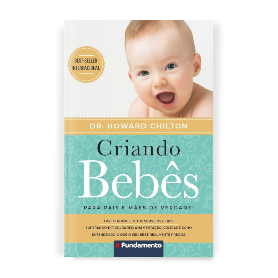 Criando Bebes - 4ª Edicao