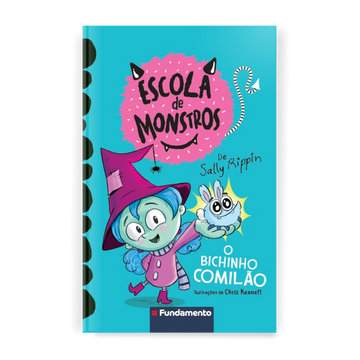 Escola de Monstros: o Bichinho Comilão