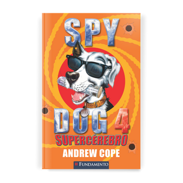 Spy Dog 4 - Supercérebro