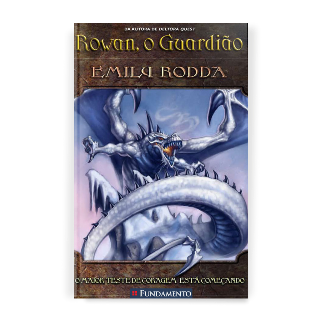 Rowan, o Guardião 01 - o Maior Teste de Coragem Está Começando