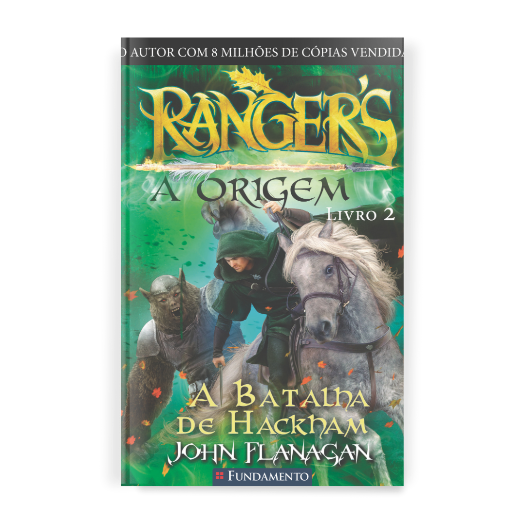 Rangers - A Origem 02 - a Batalha de Hackham