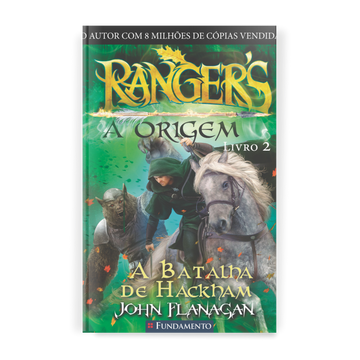 Rangers - A Origem 02 - a Batalha de Hackham