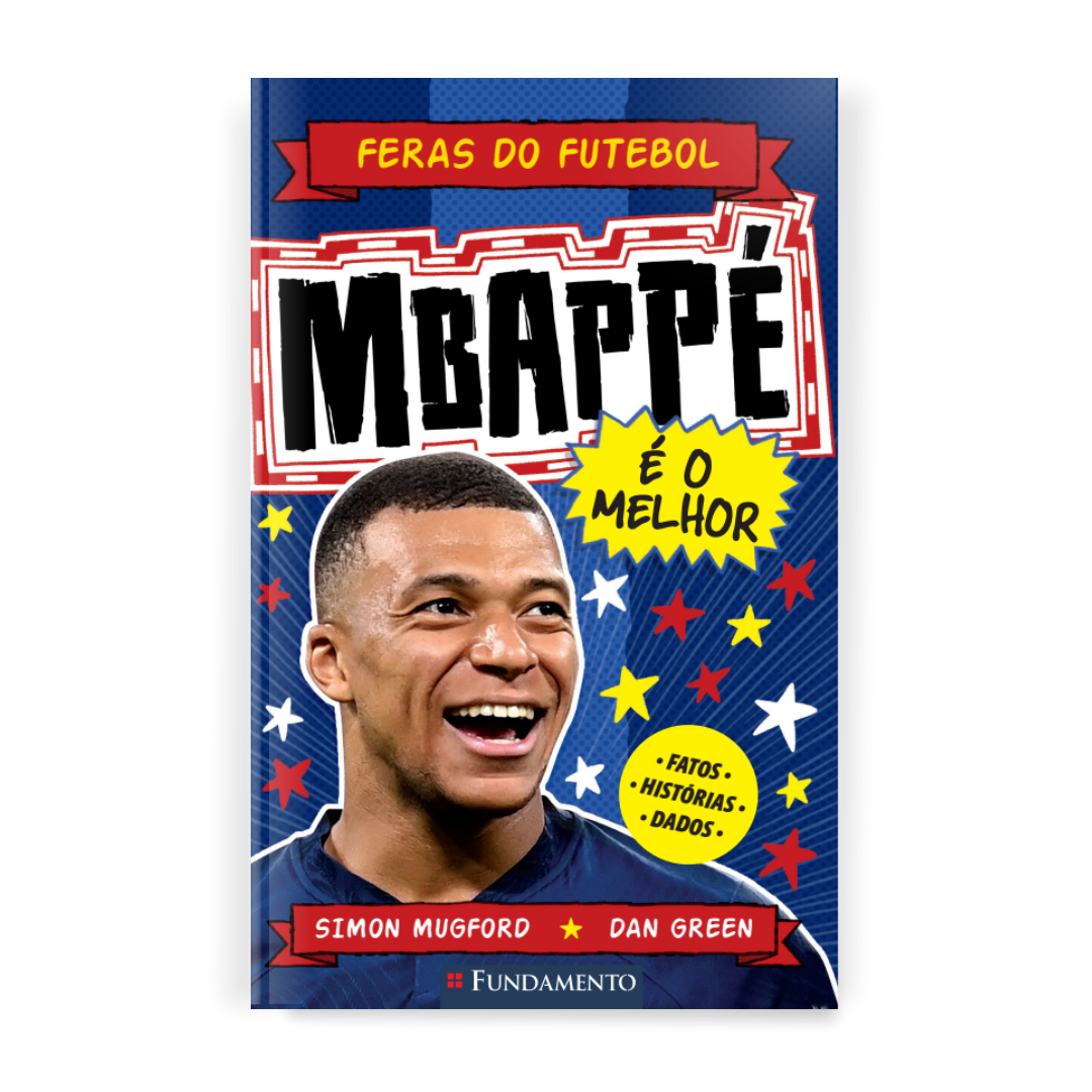 Feras do Futebol: Mbappé